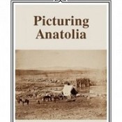 Anatolia Revisited (1821-1922)