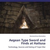 K. Giannakos, Aegean Type Sword and Finds at Hattusa