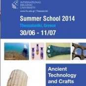 2nd Summer School in Ancient Technology and Crafts