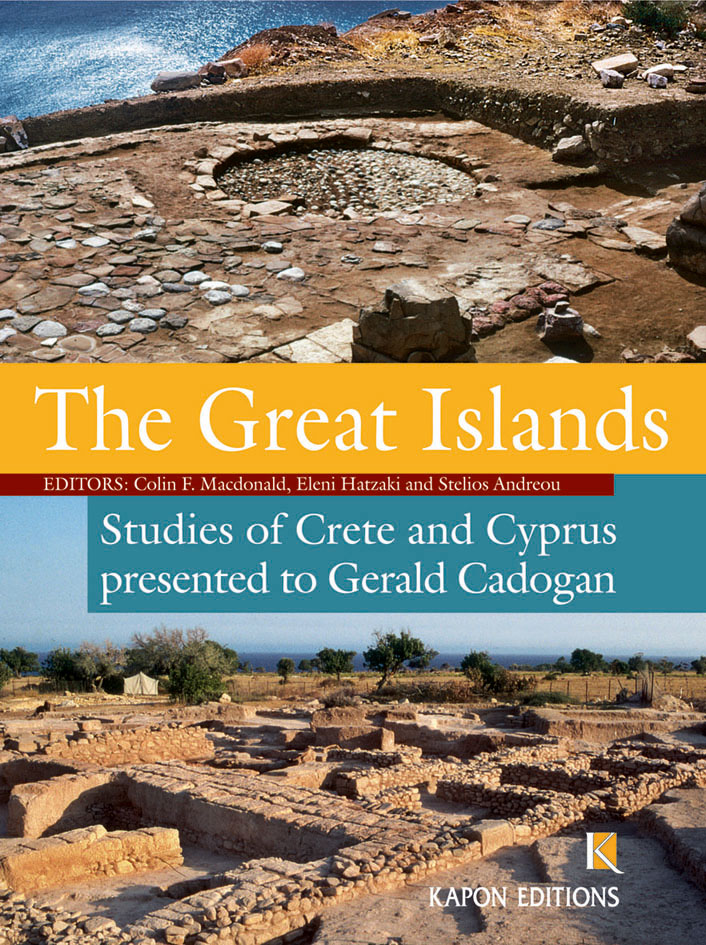 The Great Islands: Studies of Crete and Cyprus presented to G. Cadogan