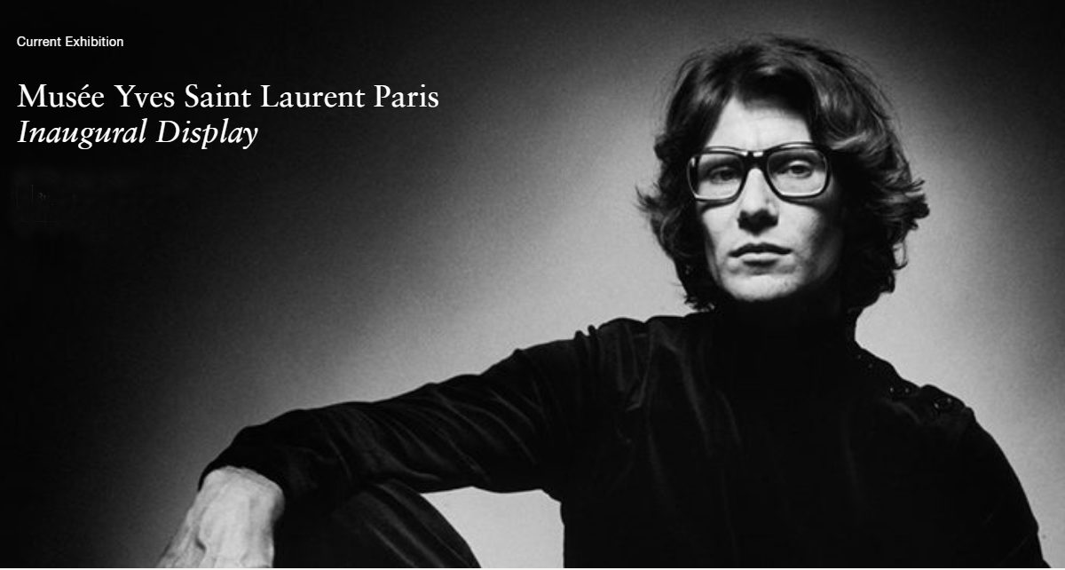 Yves Saint Laurent had been busy with his legacy long before the end of his life, by designing one museum in Paris and one in Marrakesh. 