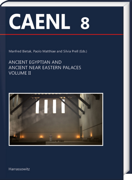 Ancient Egyptian and Ancient Near Eastern Palaces. Volume II