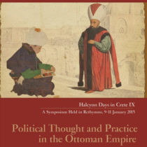 Political Thought and Practice in the Ottoman Empire