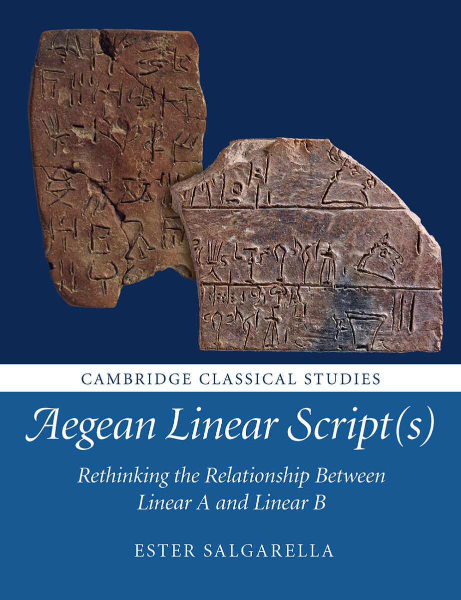 'Aegean Linear Script(s)', by Dr. Ester Salgarella, Cambridge University Press.