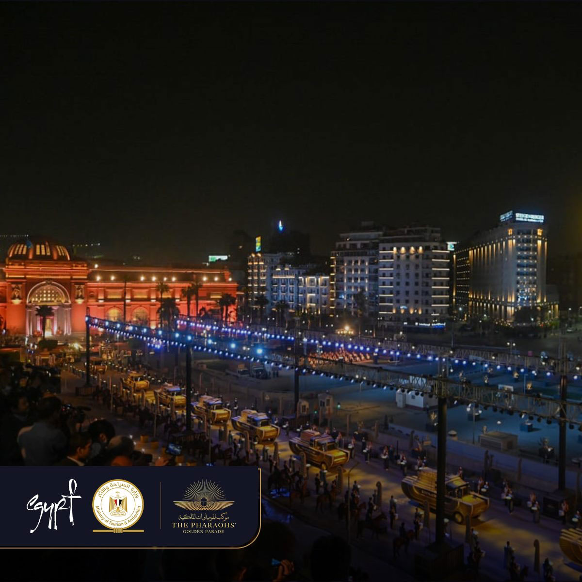 The Pharaohs' Golden Parade took place in Cairo
