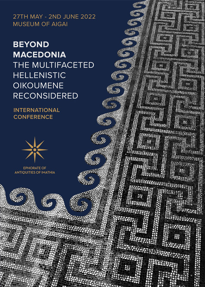 Beyond Macedonia: the multifaceted Hellenistic Oikoumene reconsidered