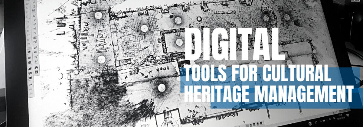 Digital Tools for Cultural Heritage Management