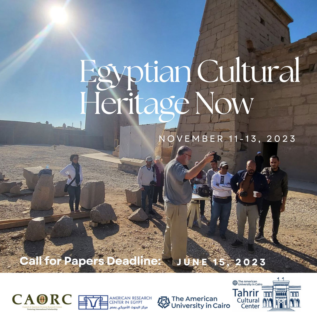Egyptian Cultural Heritage Now Conference