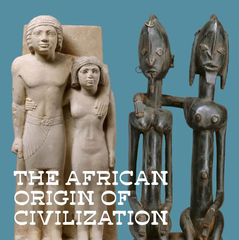 The African Origin of Civilization