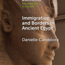 Immigration and Borders in Ancient Egypt